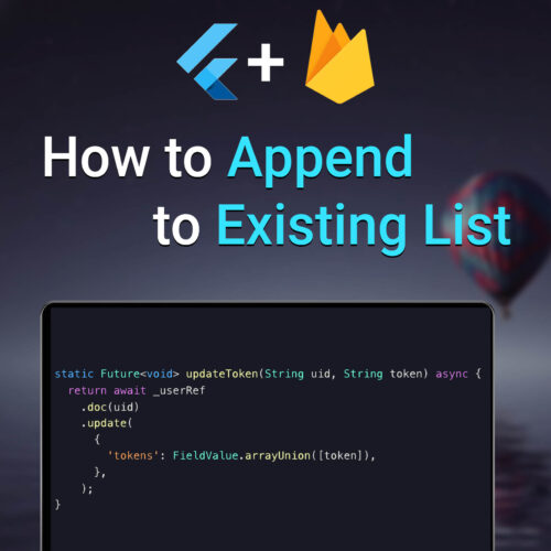 Flutter Firebase How to Append to Existing List