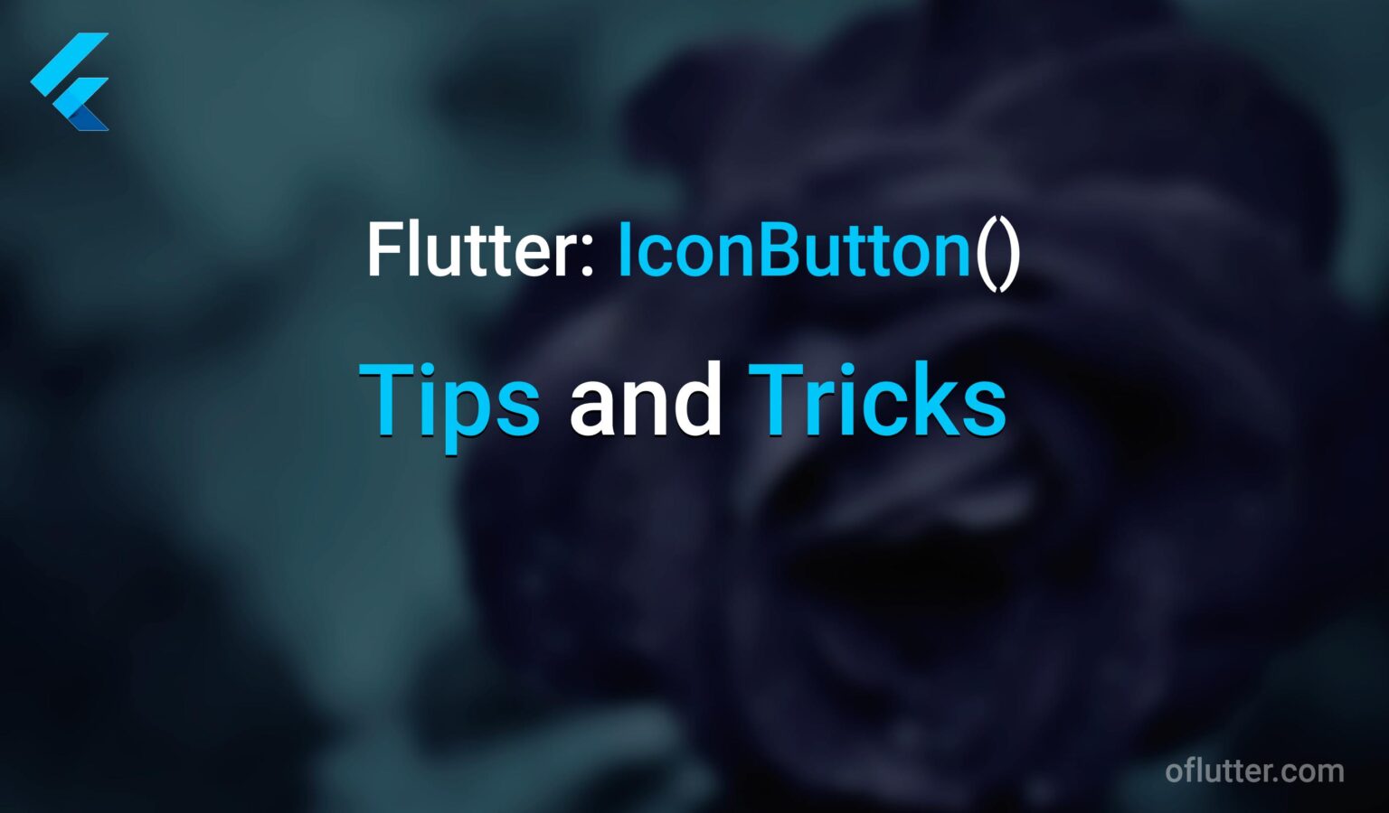 oflutter icon button tips and tricks 2023